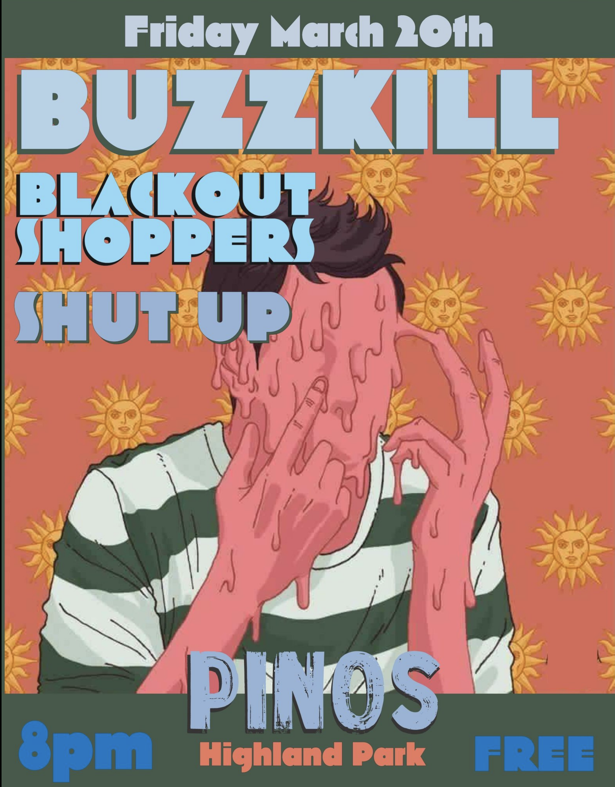 Buzzkill / Blackout Shoppers / Shut Up