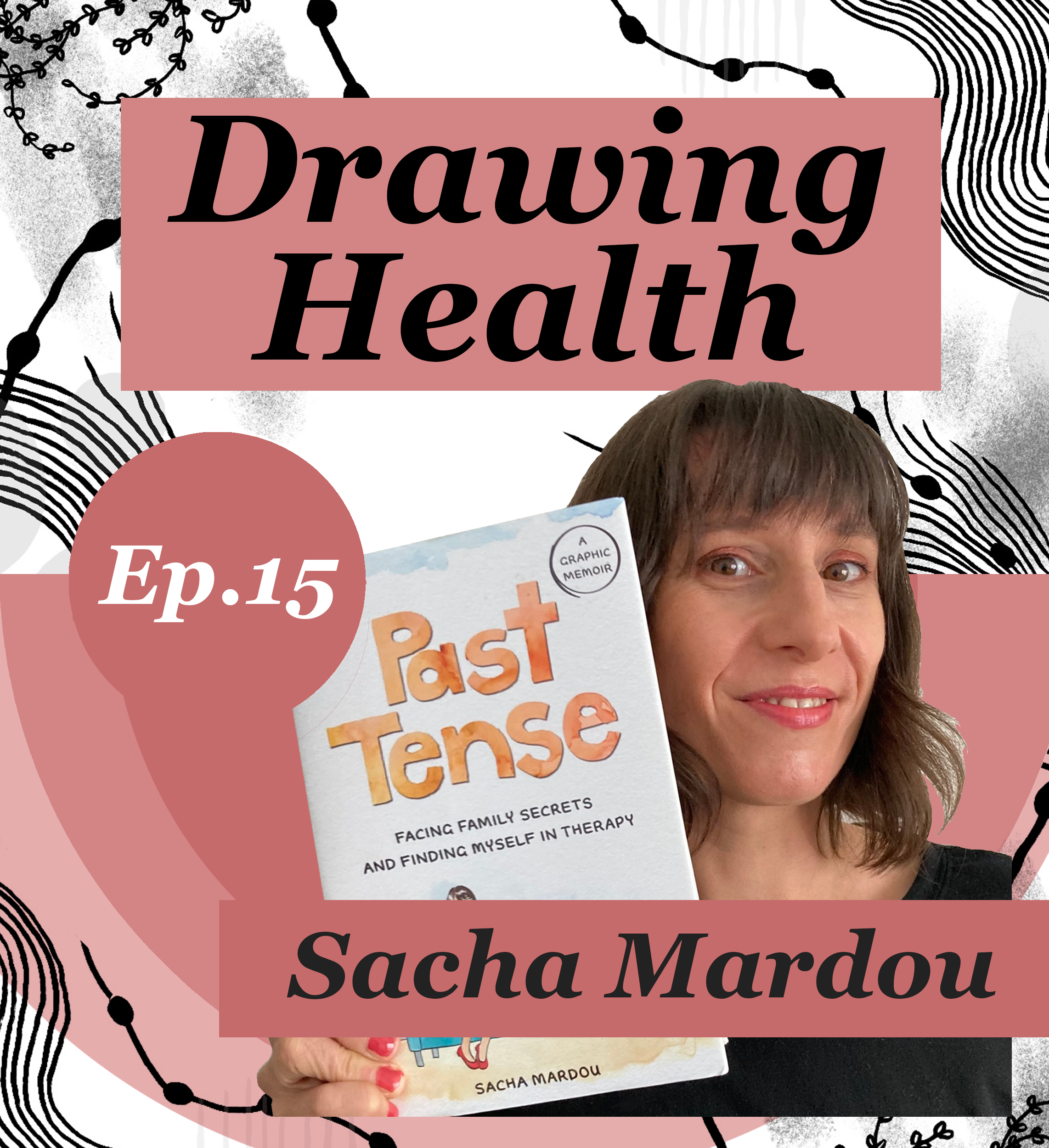 Drawing Health Podcast: Inner Intimacy, with Sacha Mardou