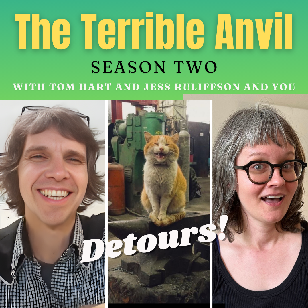 The Terrible Anvil - Detours!