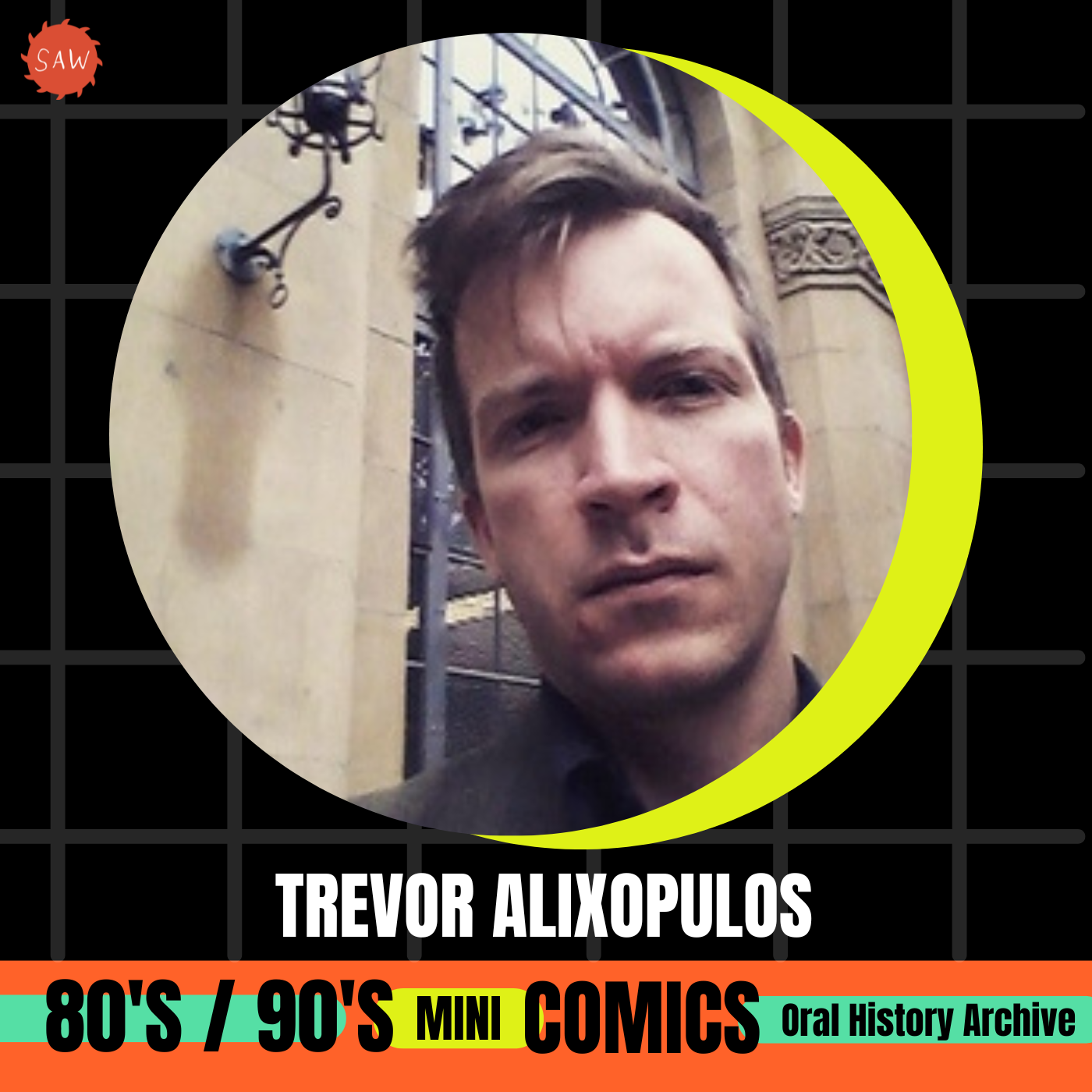 Trevor Alixopulos - 90s Mini-Comics Oral History Archives Project