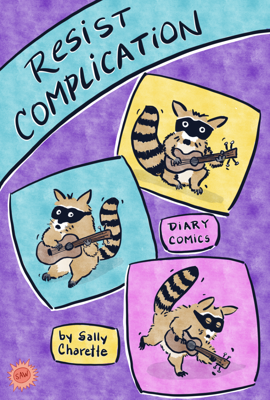 SAW Regent Book: Resist Complication by Sally Charette