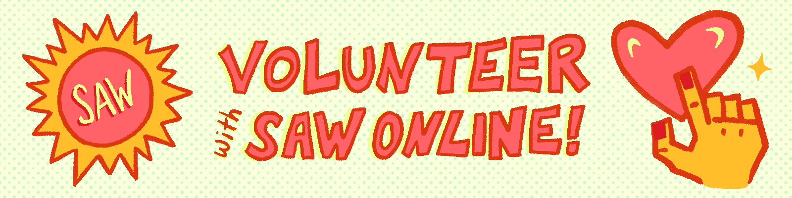 "volunteer with SAW online!"