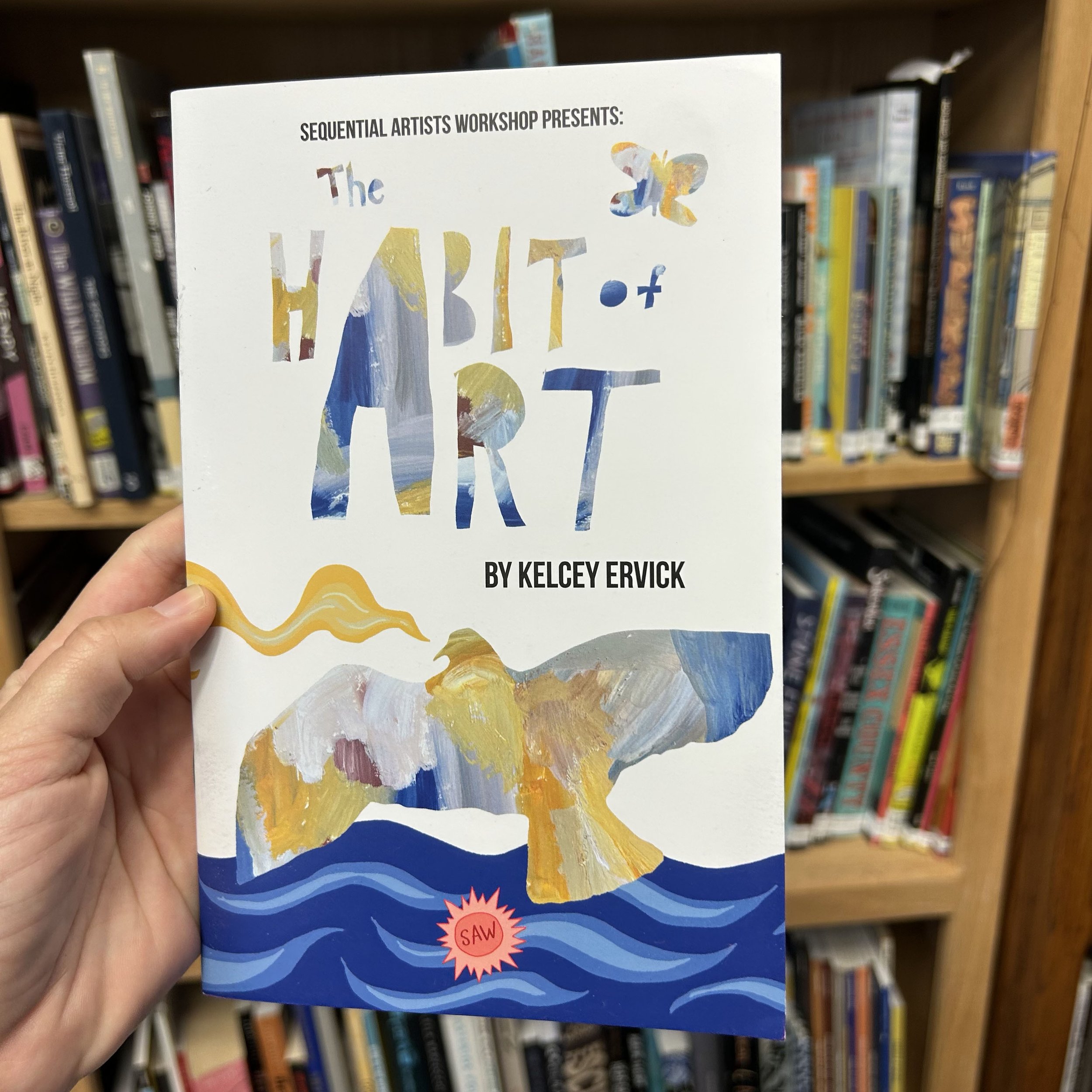 The Habit of Art by Kelcey Ervick