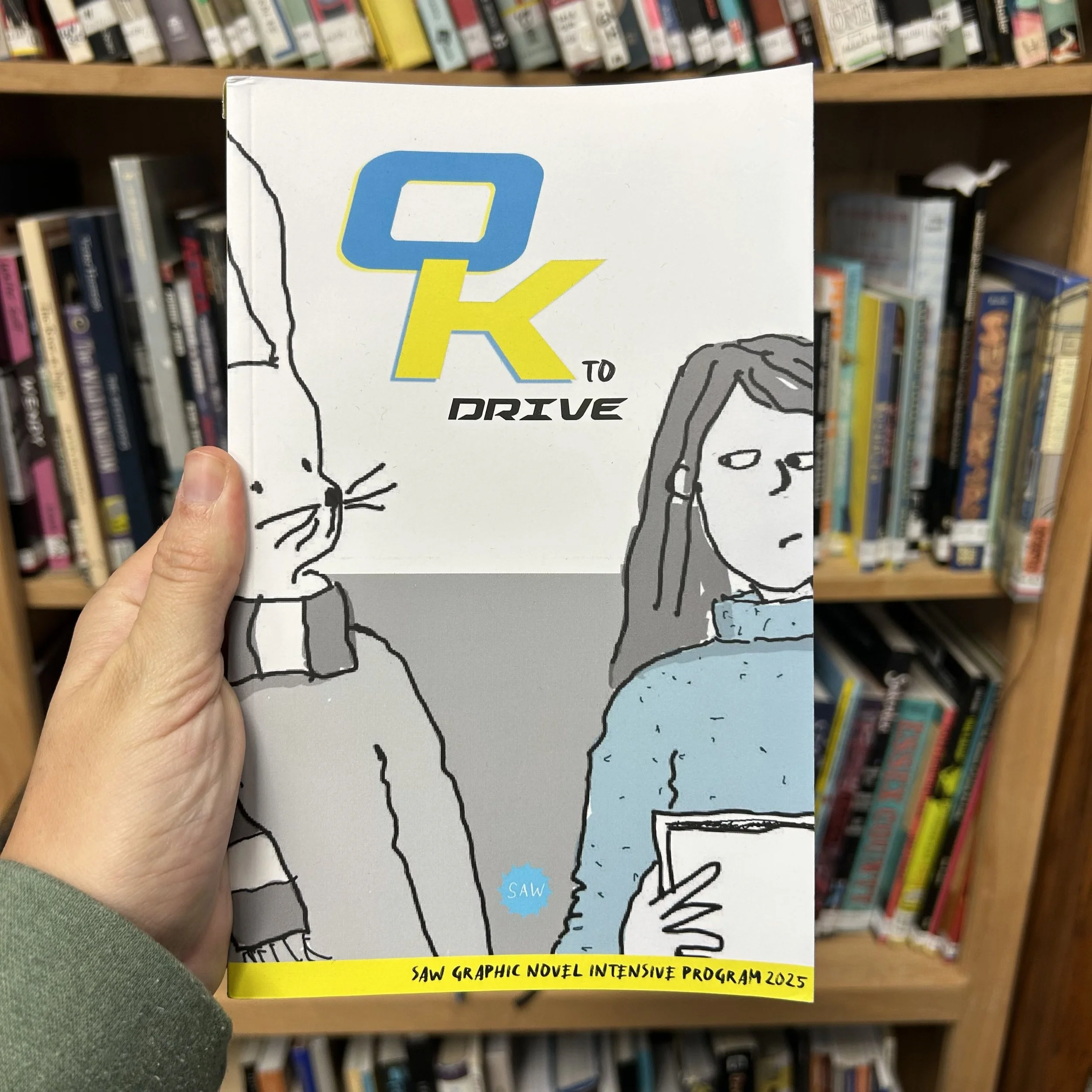 OK to Drive: 2025 Graphic Novel Intensive Program Anthology