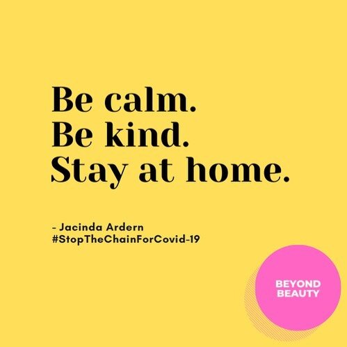 Everyone plays a role in fighting Covid-19 and we need to do this collectively. Be calm, be kind and stay at home. @jacindaardern