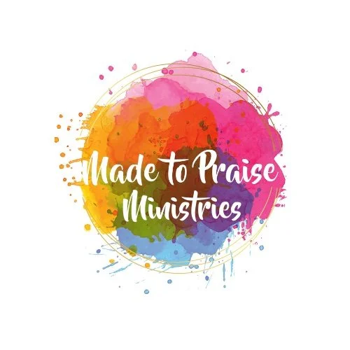 Made to Praise Ministries