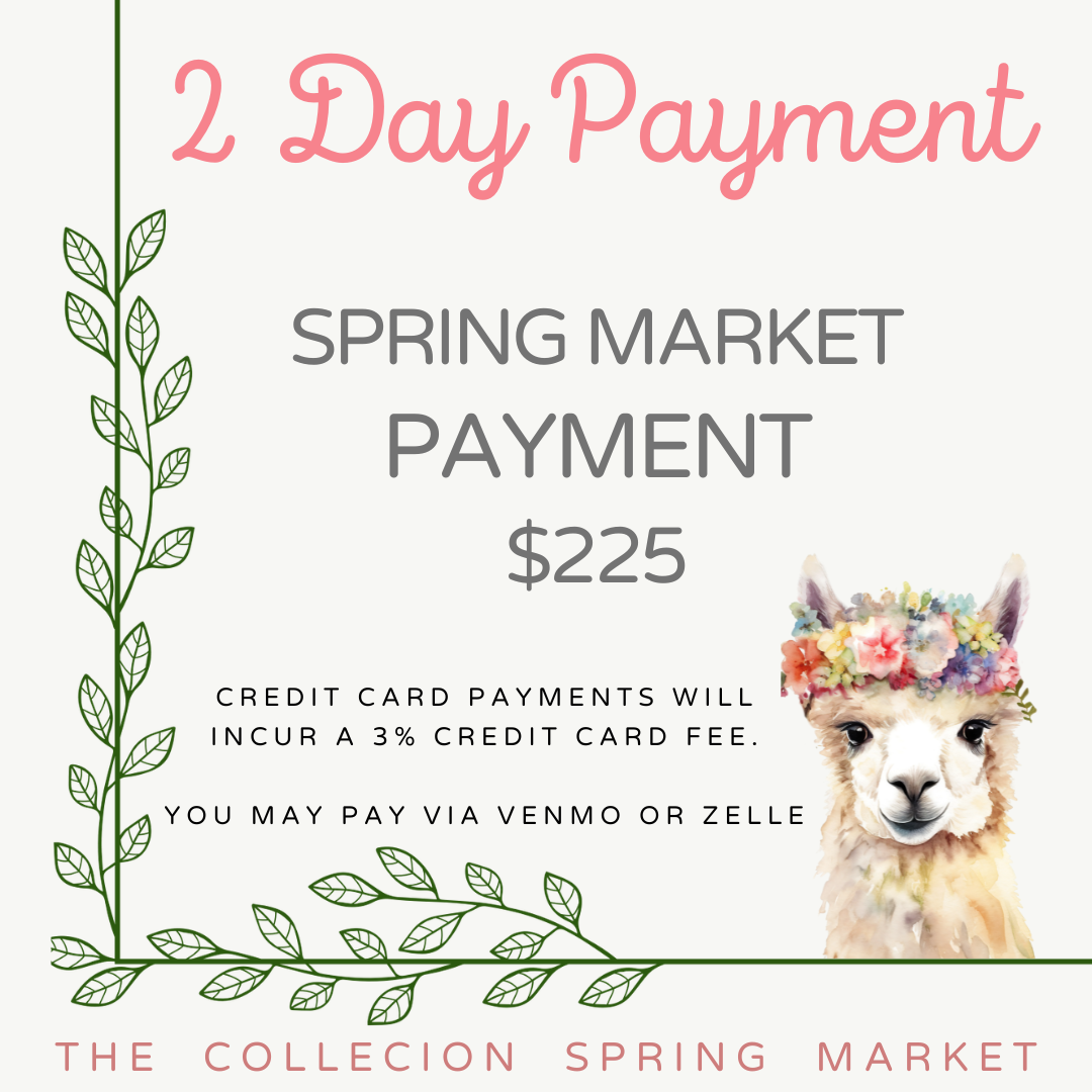 SPRING MARKET 2 DAY PAYMENT