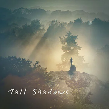 209_Tall-Shadows_360x360.jpg