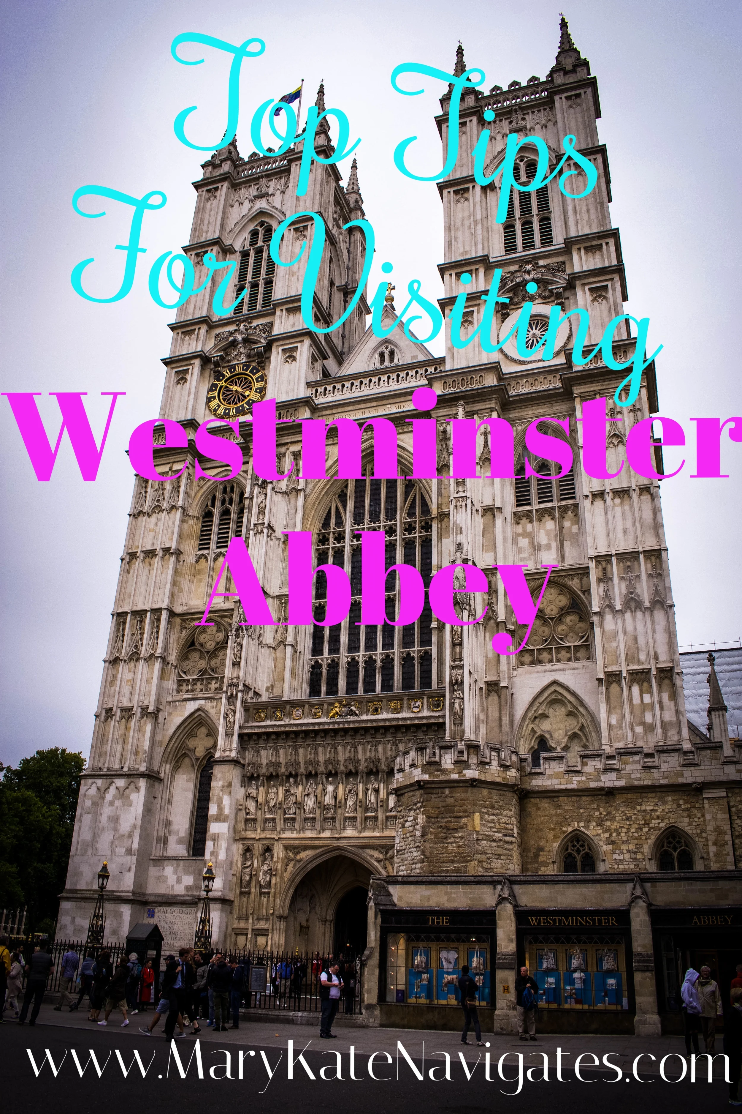 Westminster Abbey ~ London