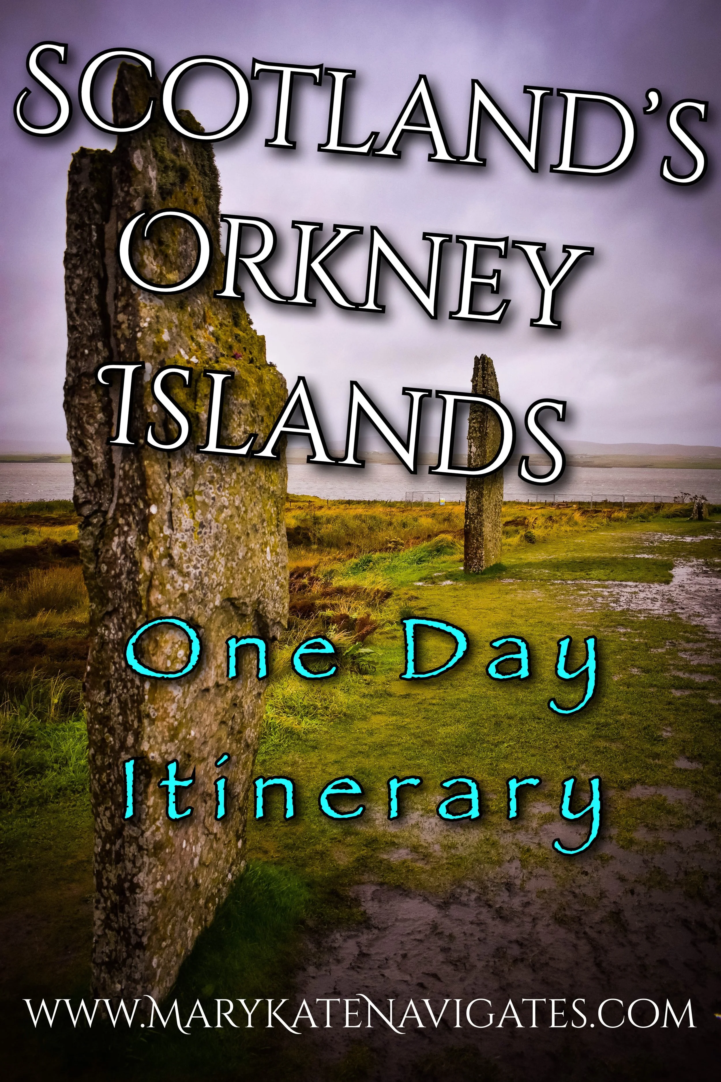 Orkney Islands Itinerary