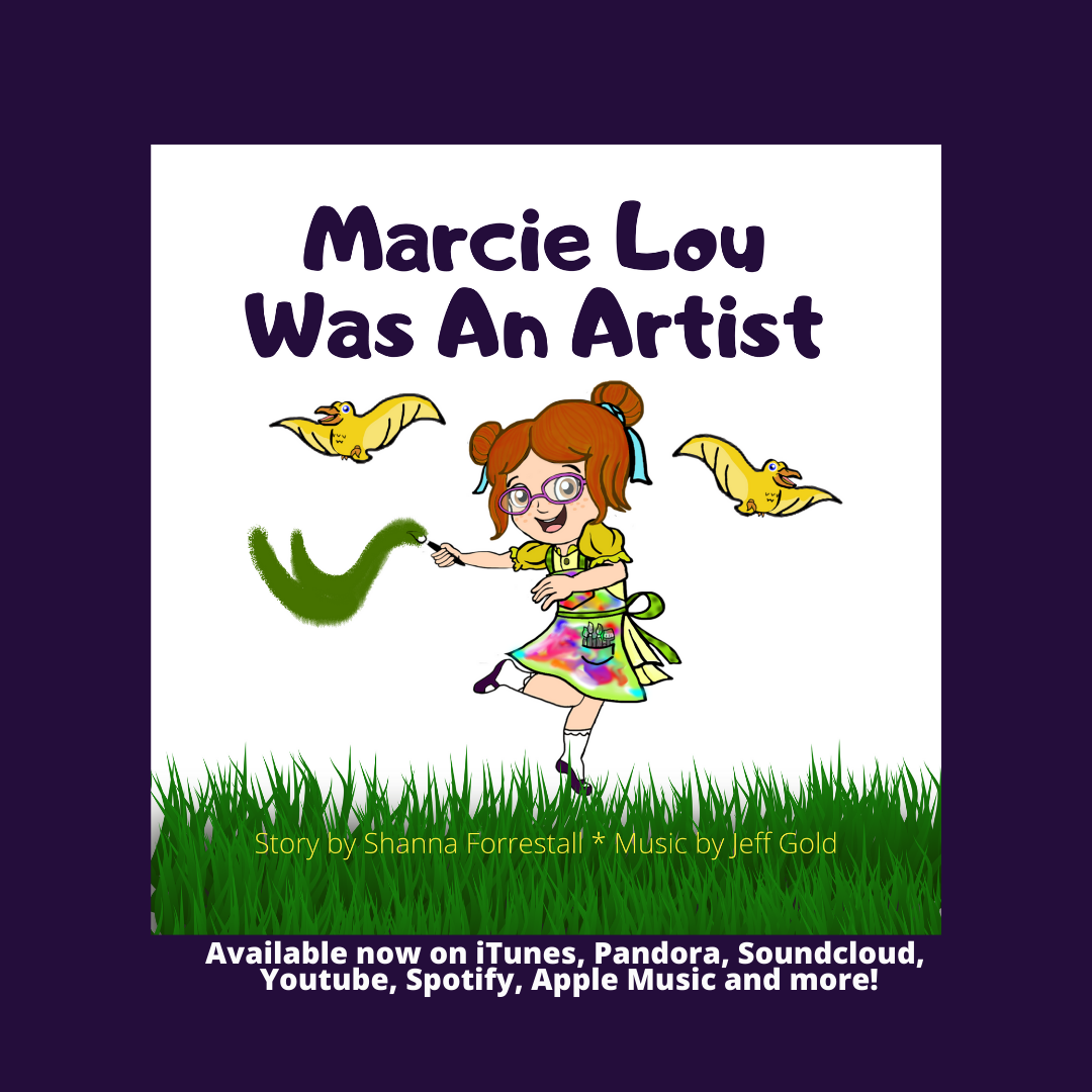 Marcie Lou was an Artist by Shanna Forrestall_Jeff Gold