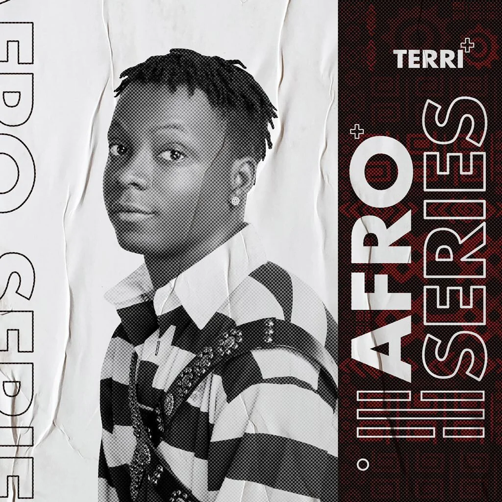 Terri Delivers Refreshing Sounds With Debut Project "Afro Series"