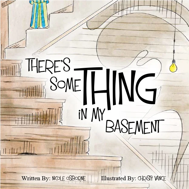 There's SomeTHING in My Basement