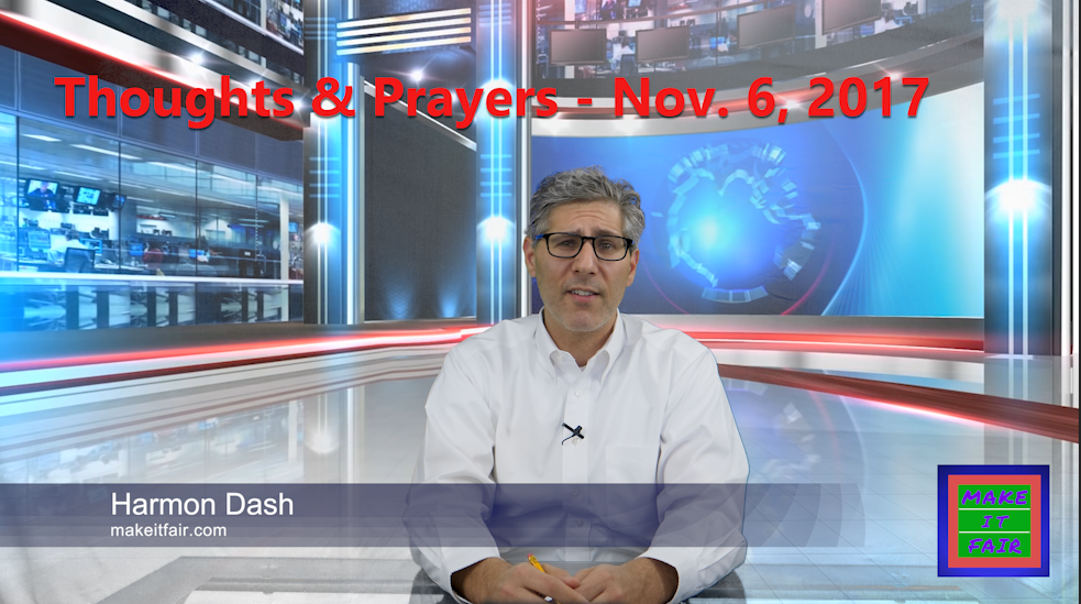 Thoughts & Prayers - Nov. 06, 2017