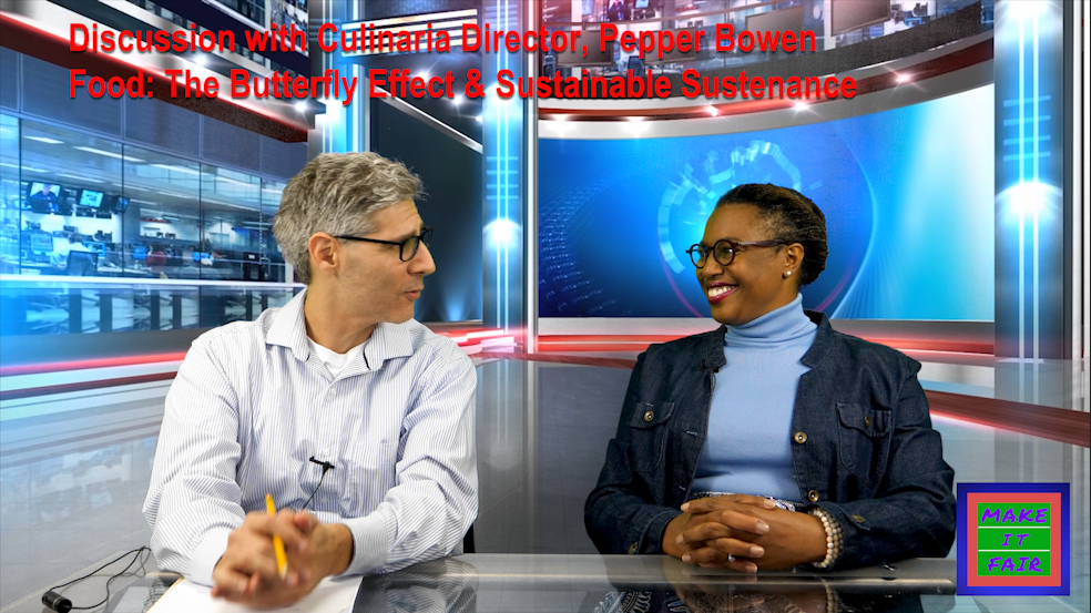 Food - The Butterfly Effect & Sustainable Sustinance 