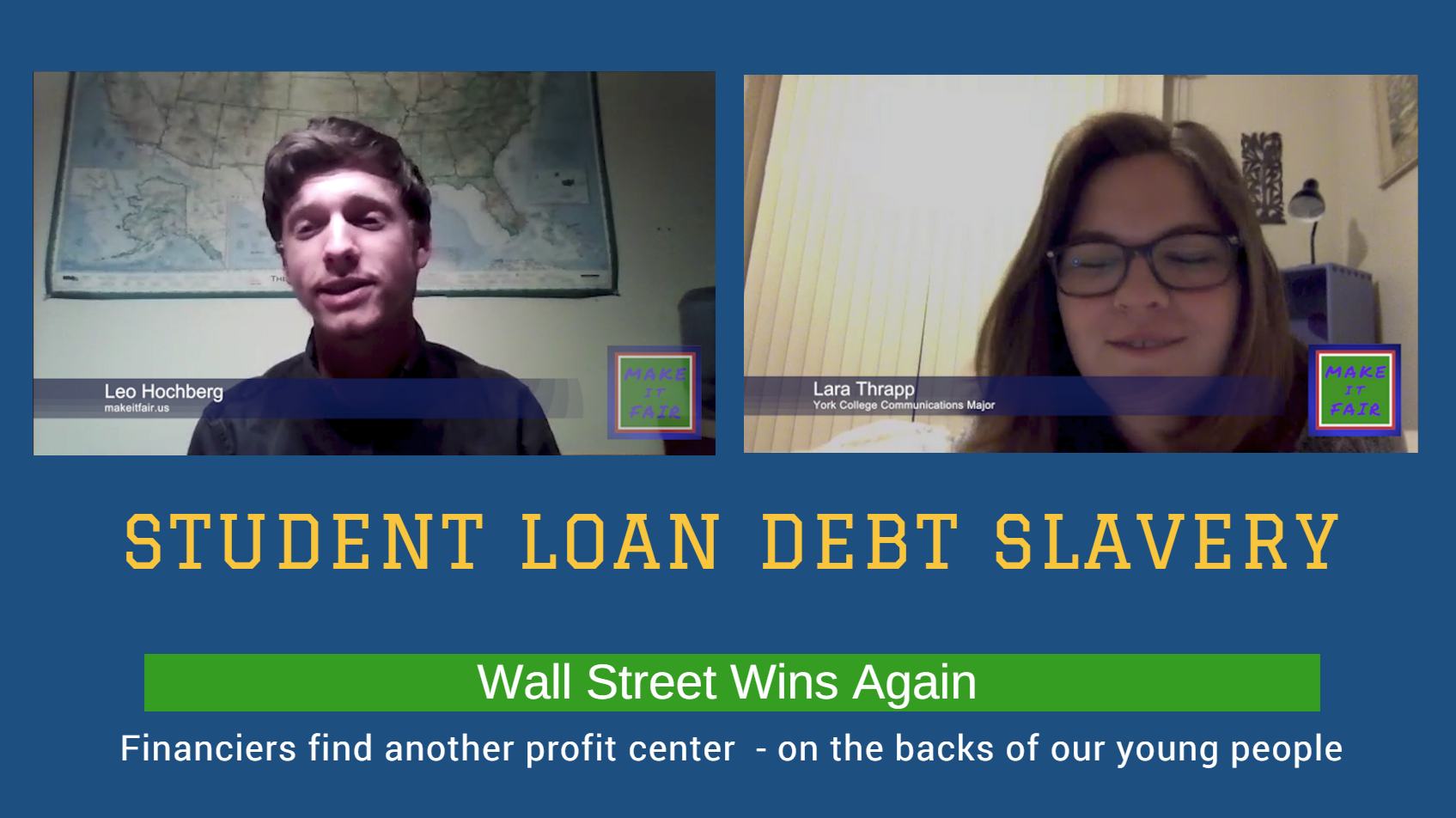 Student Loan Debt Slavery - Wall Street Wins Again