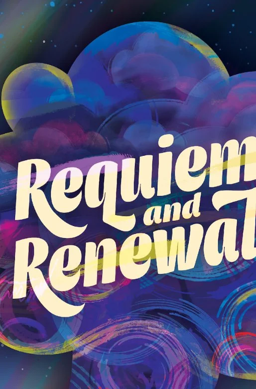Requiem and Renewal