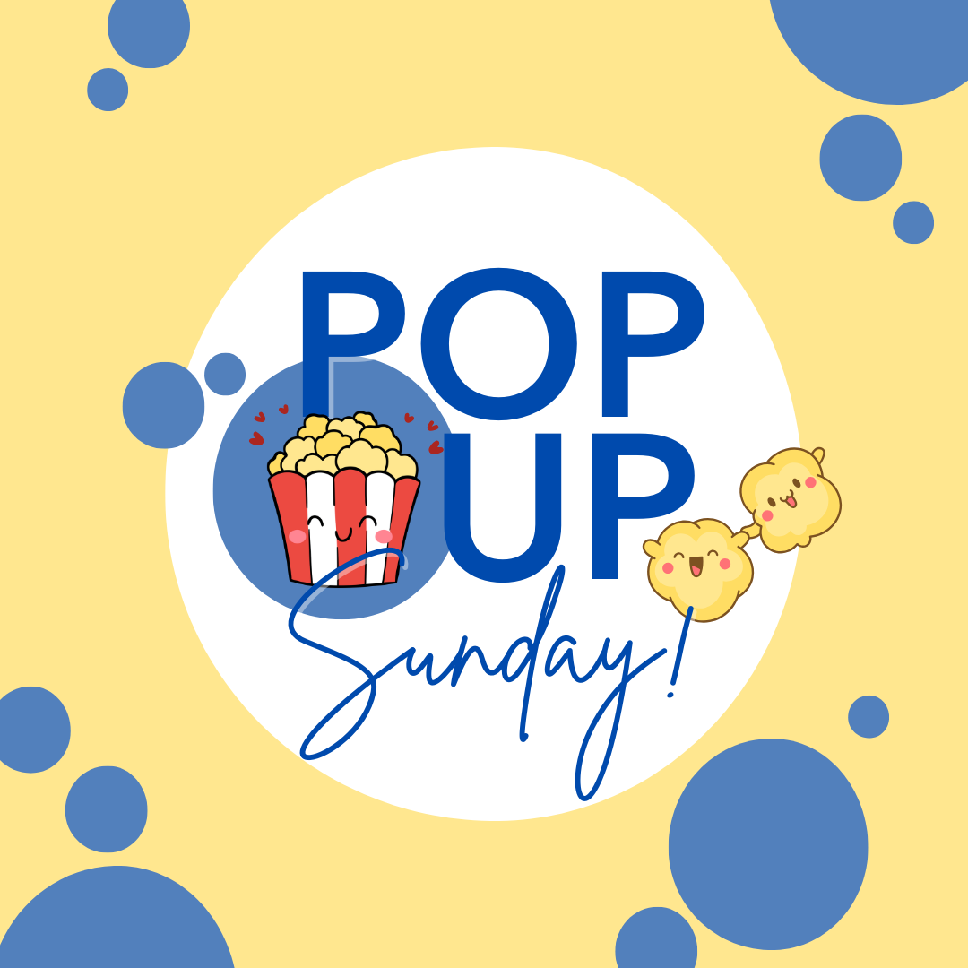 POP-UP SUNDAY (Promotion Sunday)
