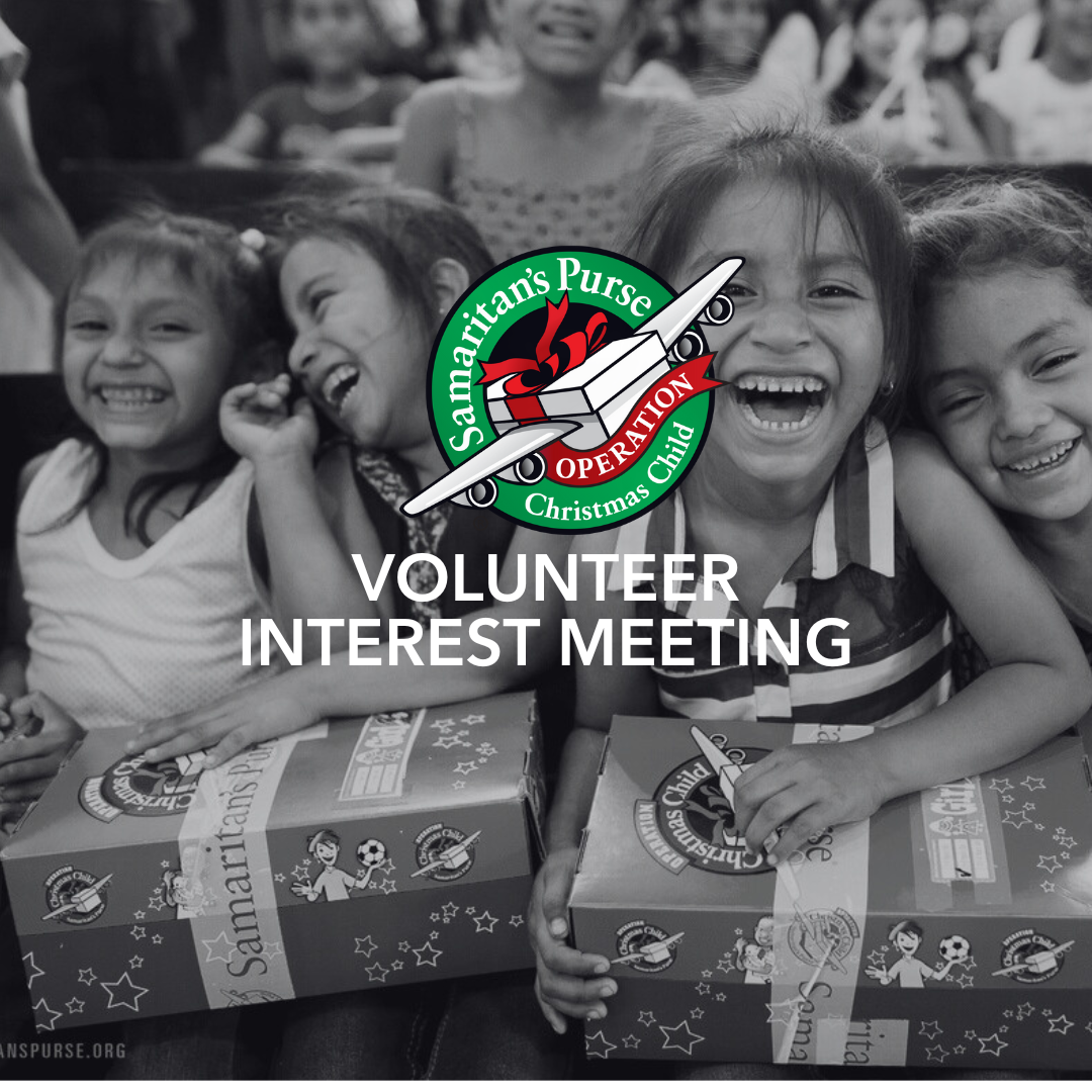 OPERATION CHRISTMAS CHILD INTEREST MEETING