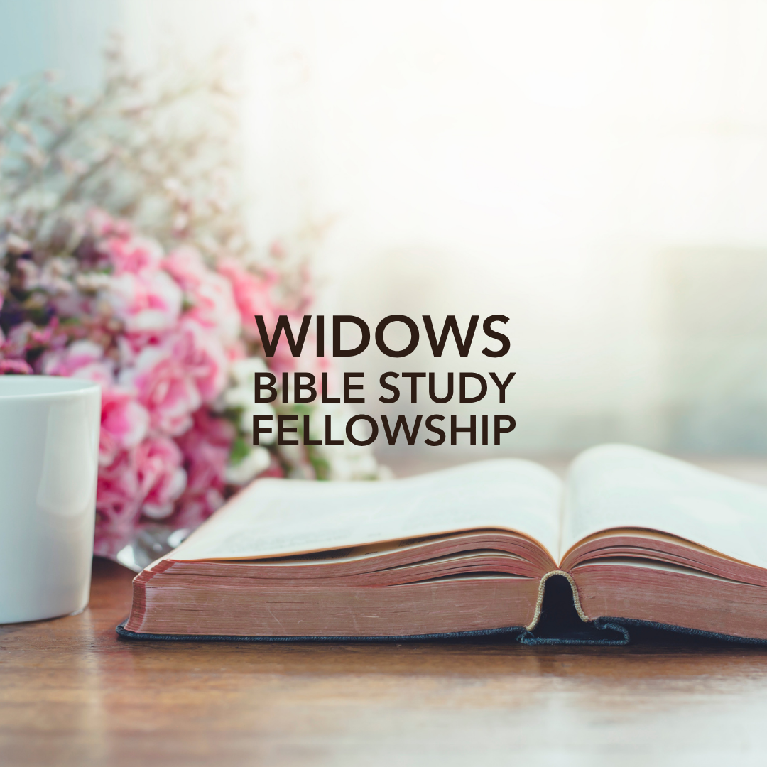 WIDOWS BIBLE STUDY FELLOWSHIP