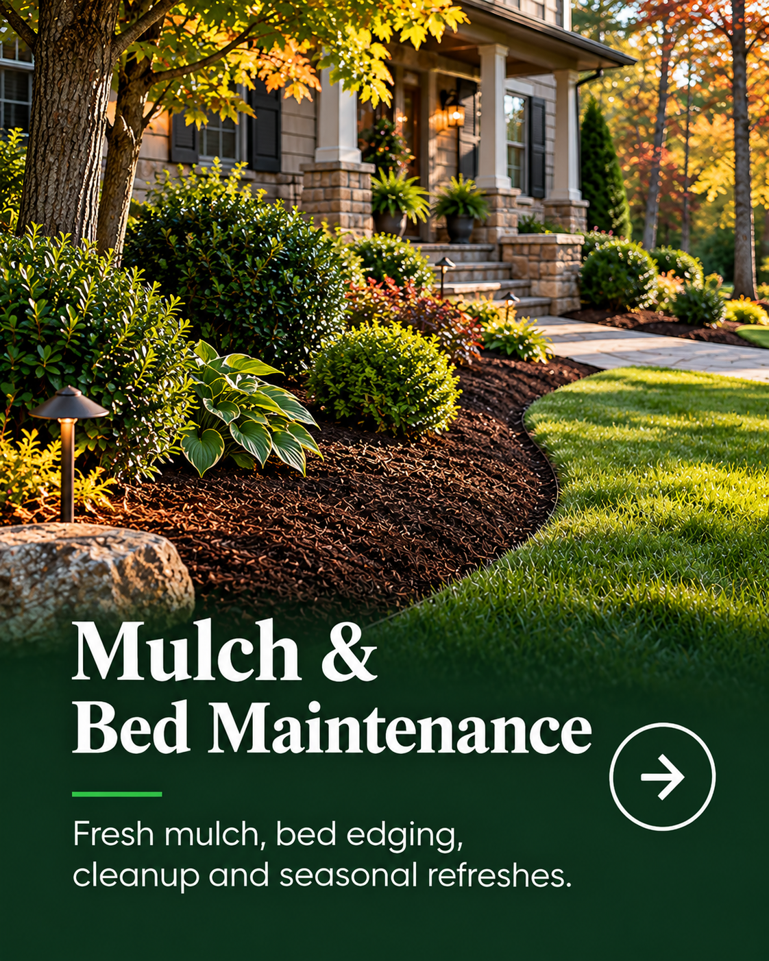 Mulch & Bed Maintenance