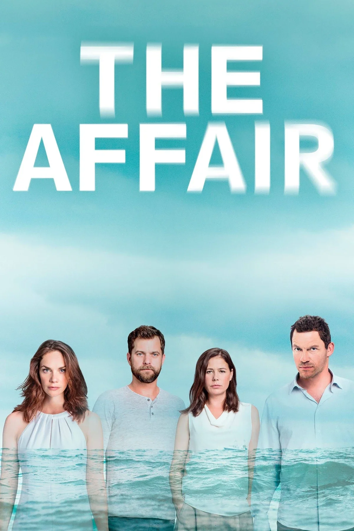 Poster for the TV show 'The Affair' featuring four people standing in front of water with a cloudy sky background.