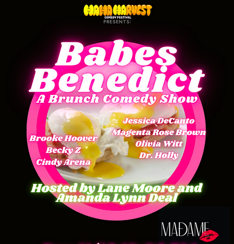 BABE'S BENEDICT (Stand Up Comedy and Brunch)