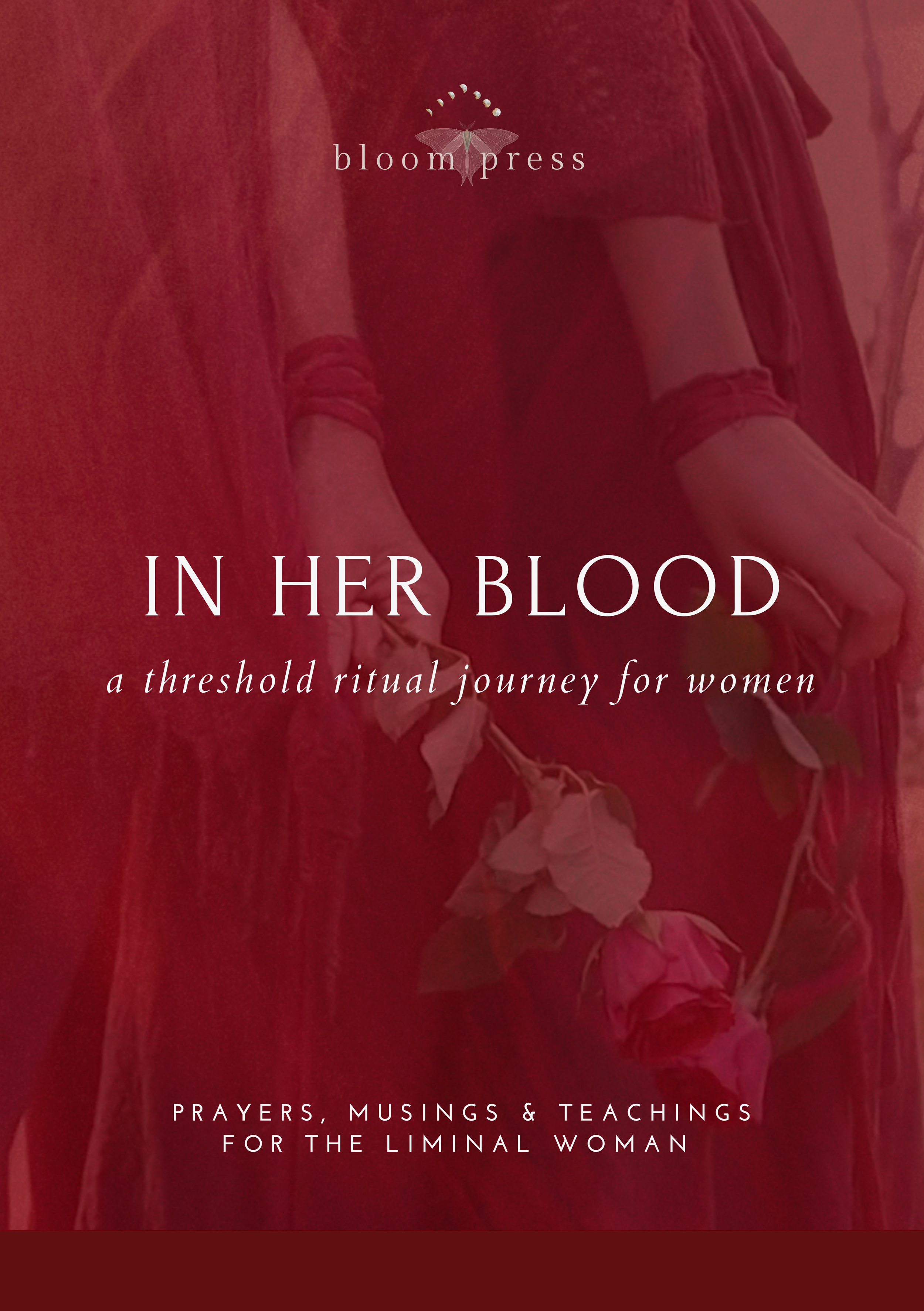 In Her Blood: A threshold ritual journey for Women