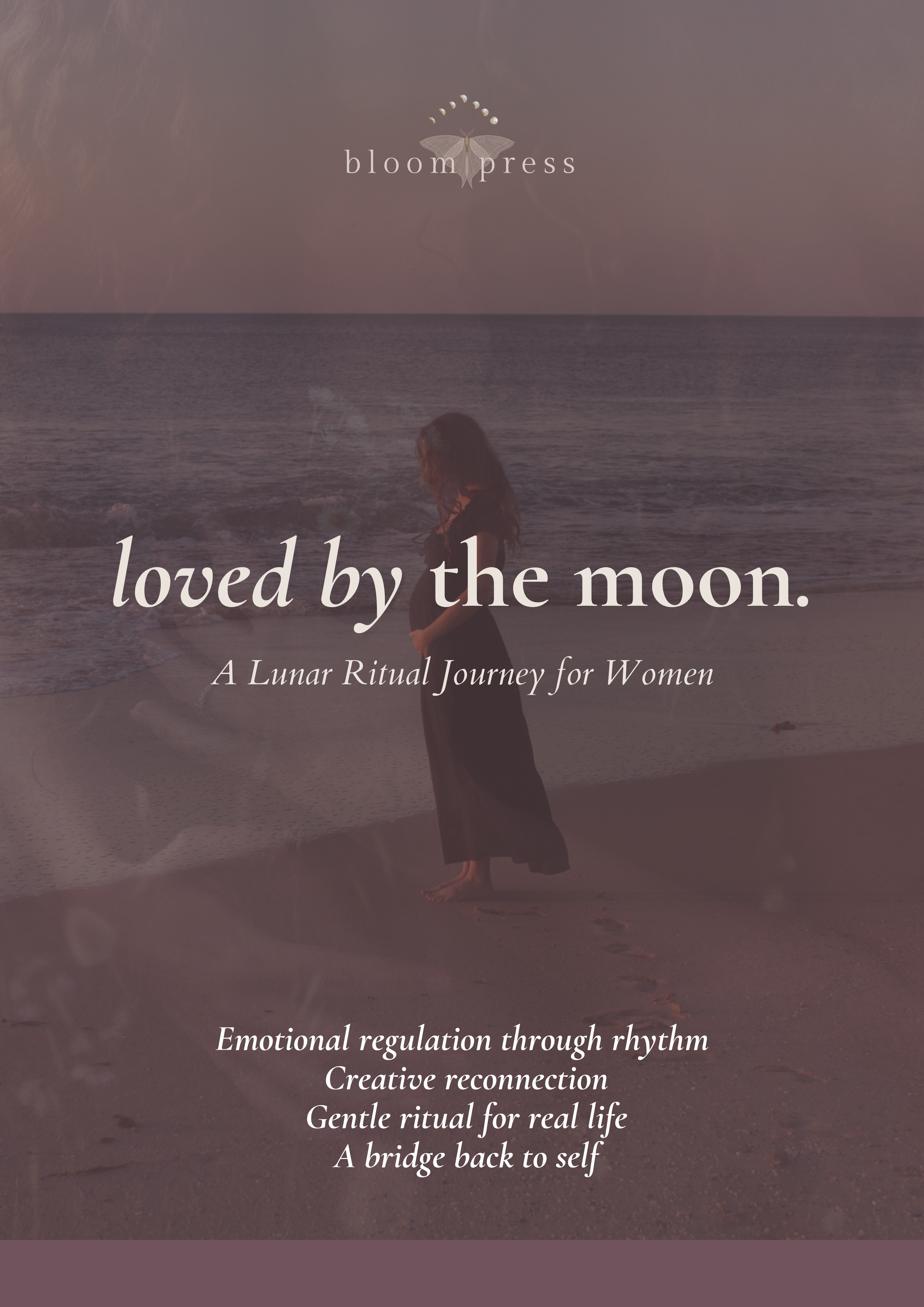 Loved by the Moon: A self-paced lunar ritual journey for women