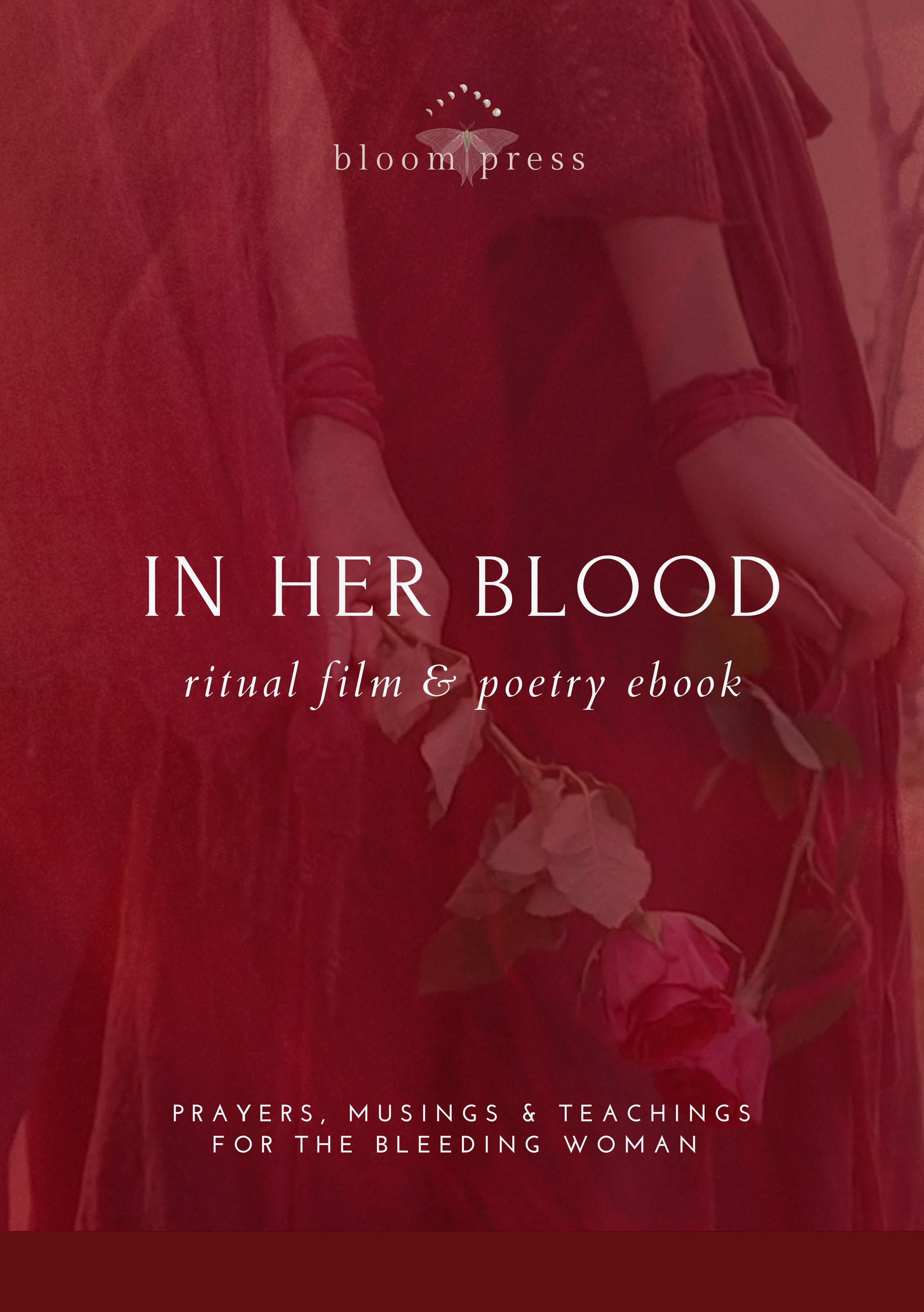 In Her Blood – Ritual Film & Poetry Ebook
