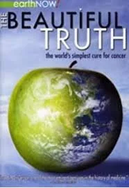 The Beautiful Truth - The Simplest Cure for Cancer
