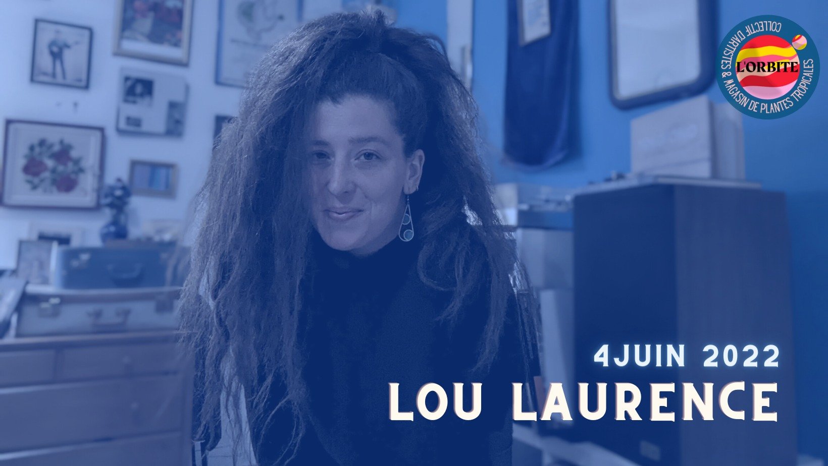 Lou Laurence at L'orbite