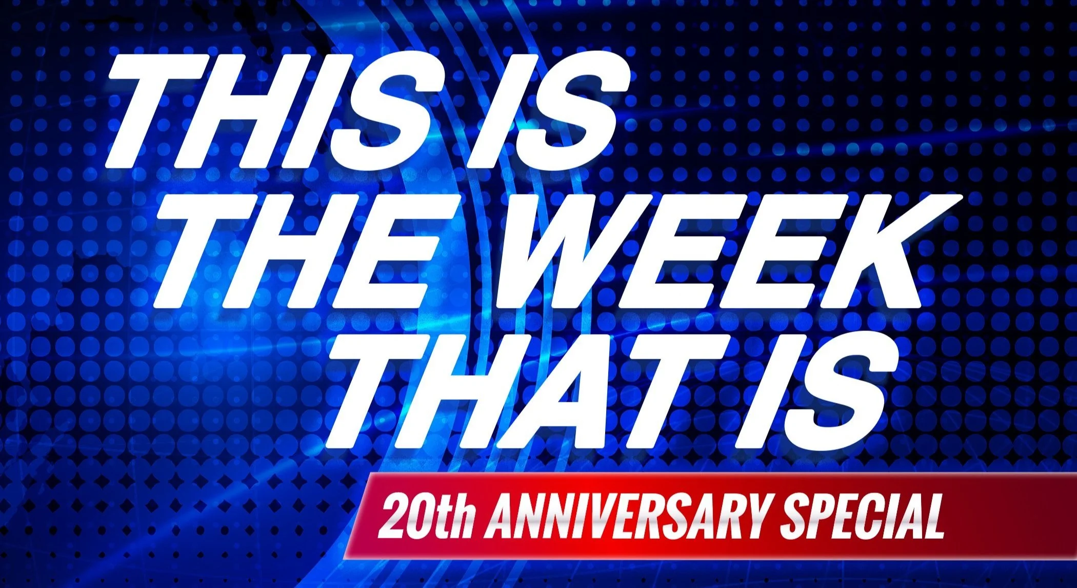 ThisIsTheWeekThatIs_final.jpg