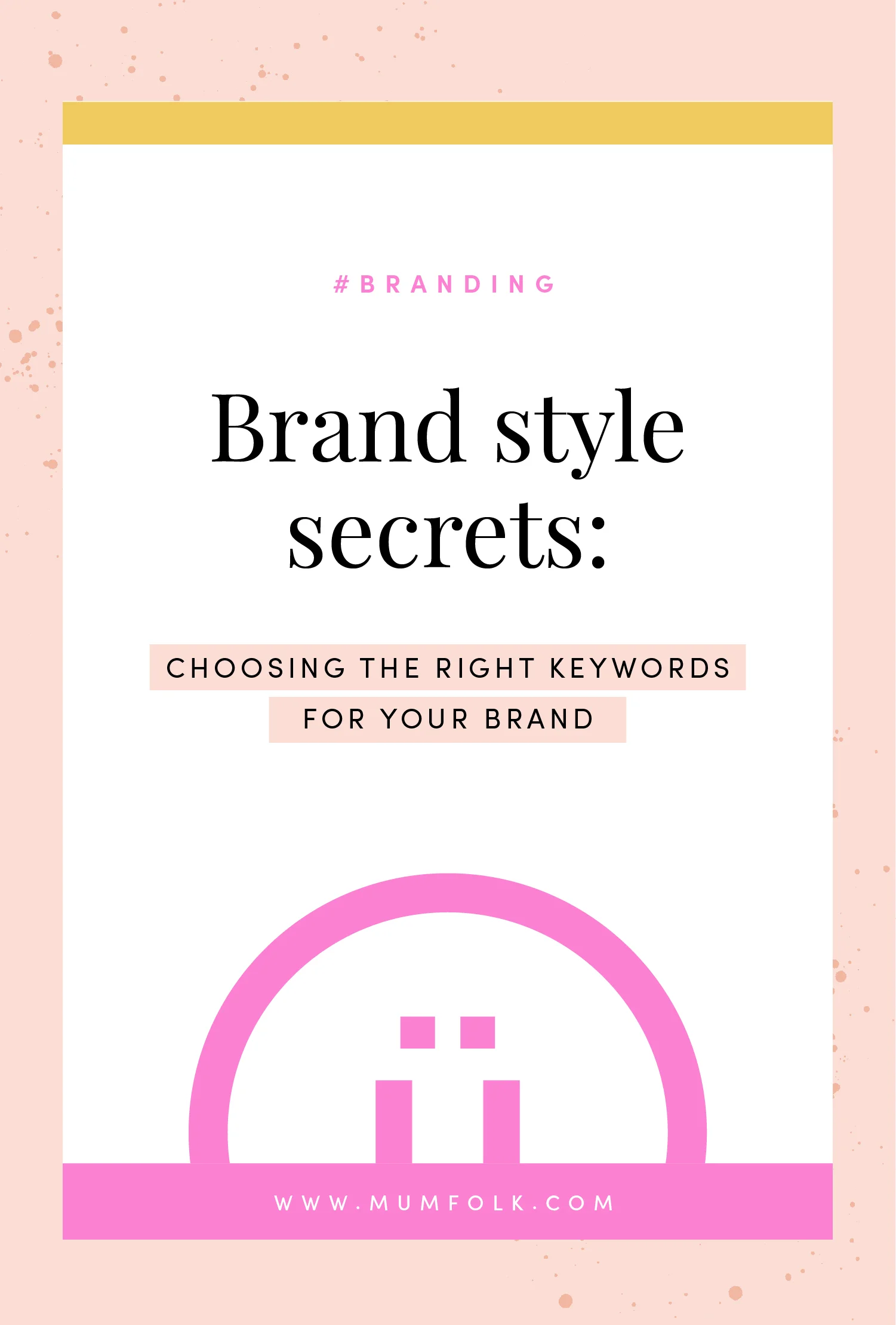 Brand style secrets_choosing right keywords.jpg
