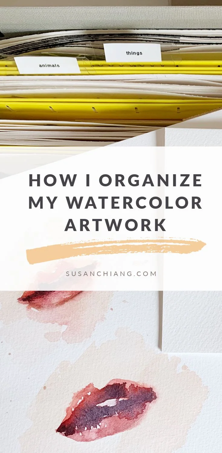 How I Organize My Watercolor Artwork_Pinterest.jpg