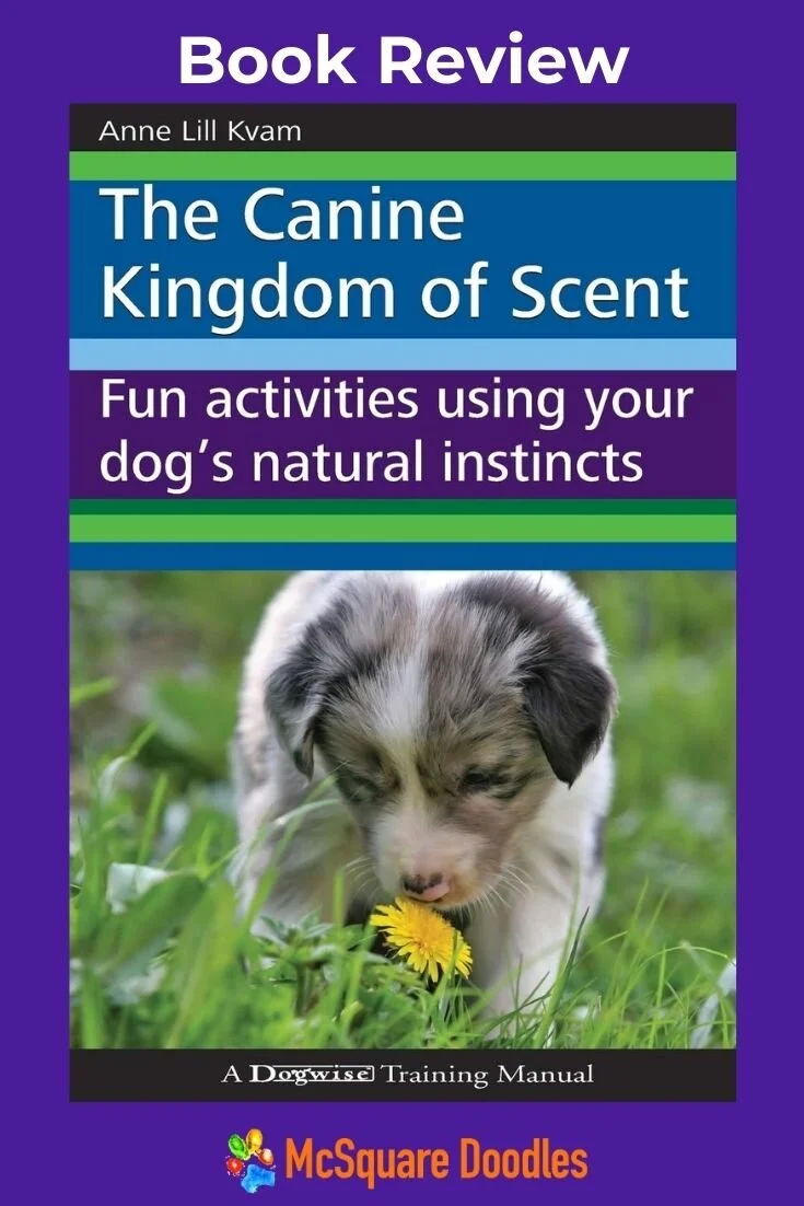 Book Review: The Canine Kingdom of Scent — McSquare Doodles