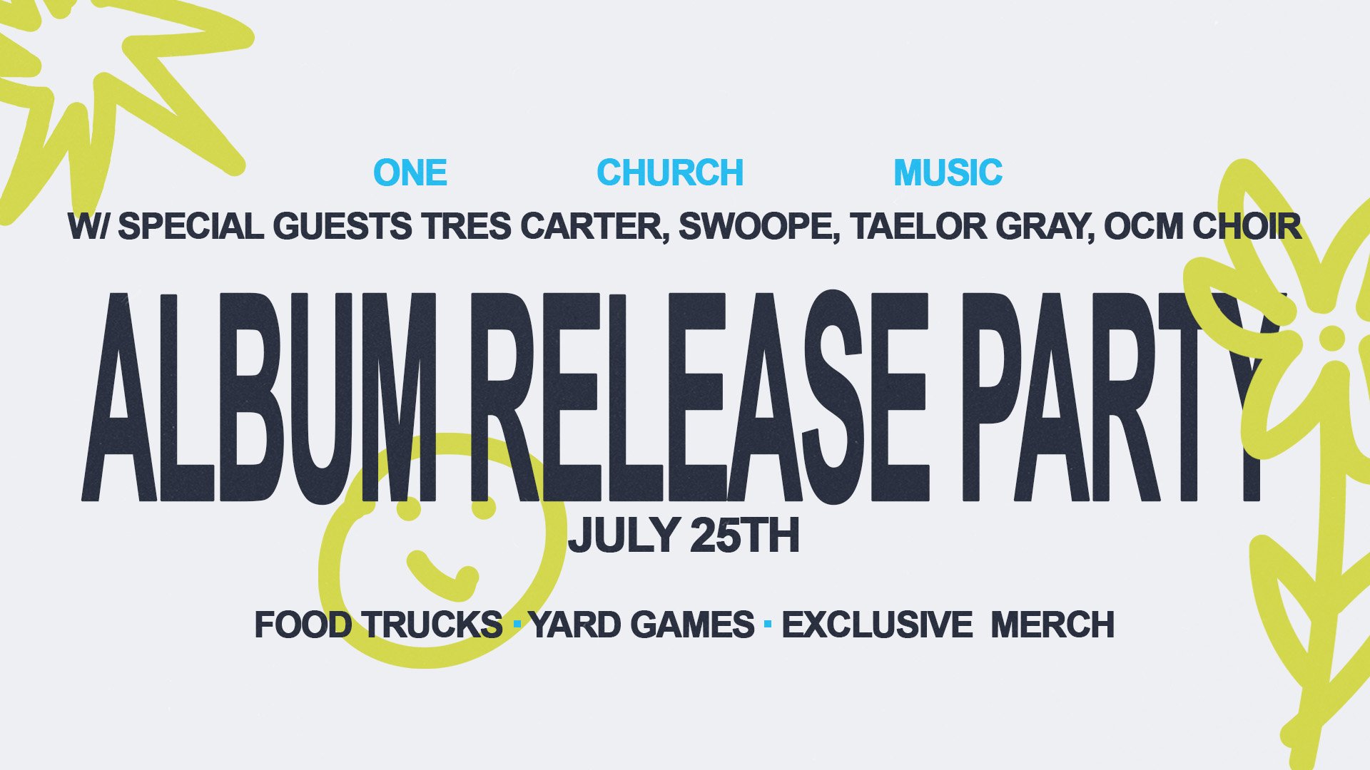 One Church Music Album Release Party