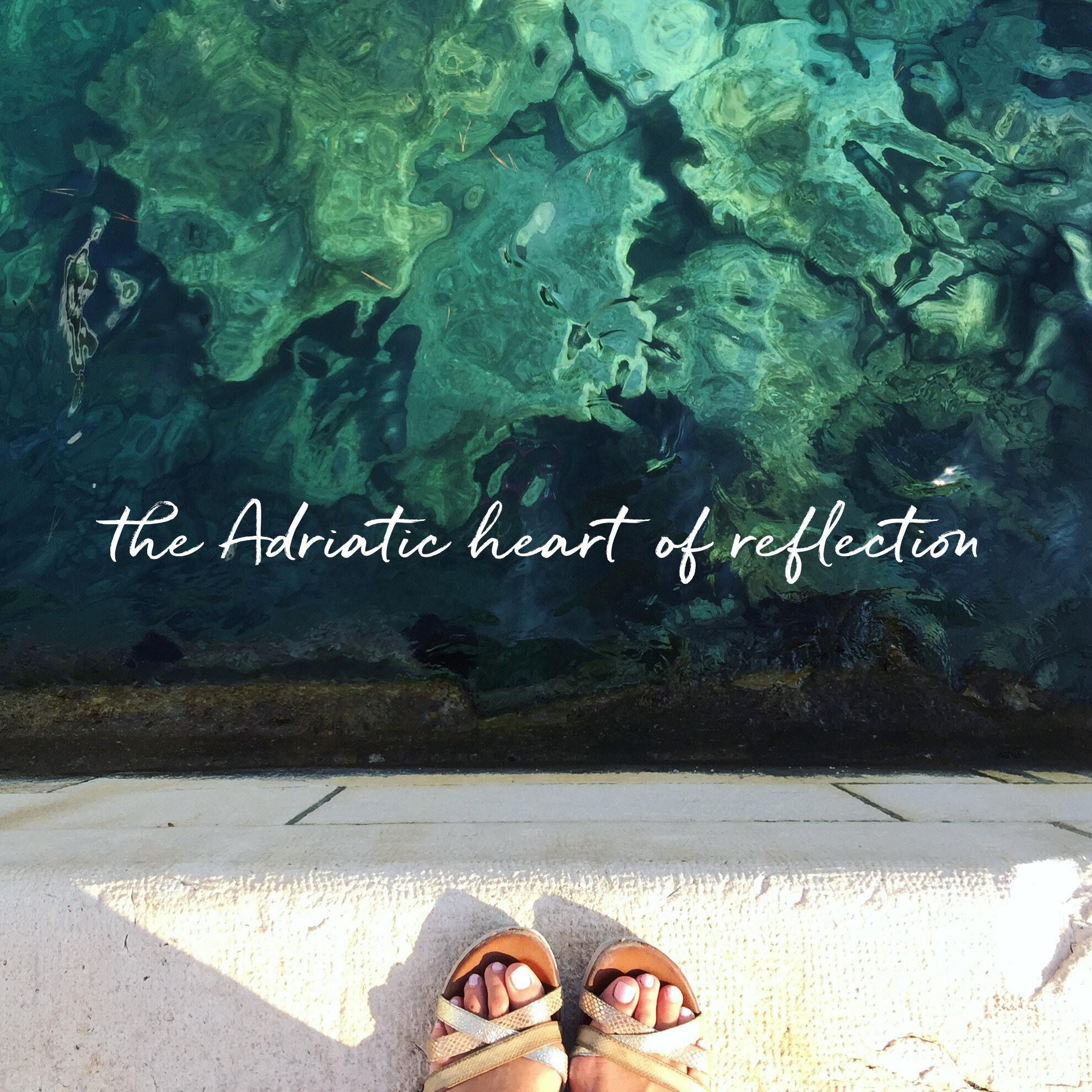 the Adriatic heart of reflection.jpg