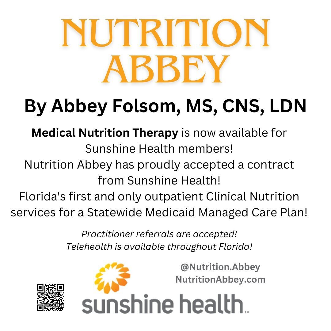 #MedicalNutritionTherapy is now available for Sunshine Health members! @nutrition.abbey has proudly accepted a contract from Sunshine Health! Florida's first and only outpatient #ClinicalNutrition services for a Statewide #Medicaid Managed Care Plan!