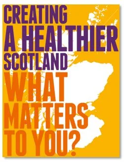 Creating a Healthier Scotland - summary report