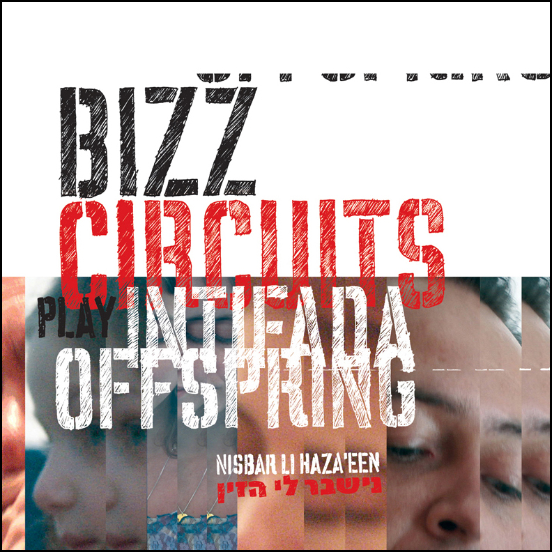 Bizz Circuits Play Intifada Offspring Vol. 1CD &amp; DVDMille Plateaux Media, 2004