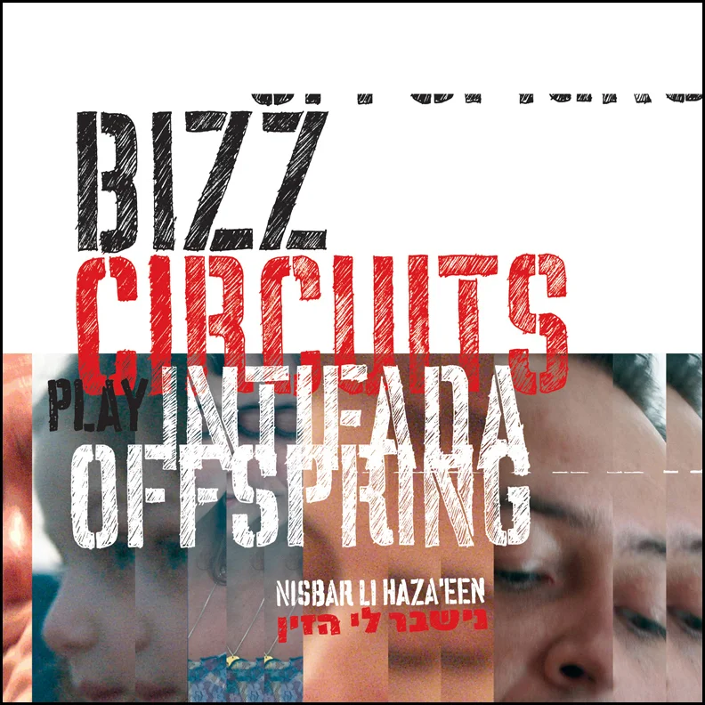 Bizz Circuits Play Intifada Offspring Vol. 1 CD & DVD Mille Plateaux Media, 2004