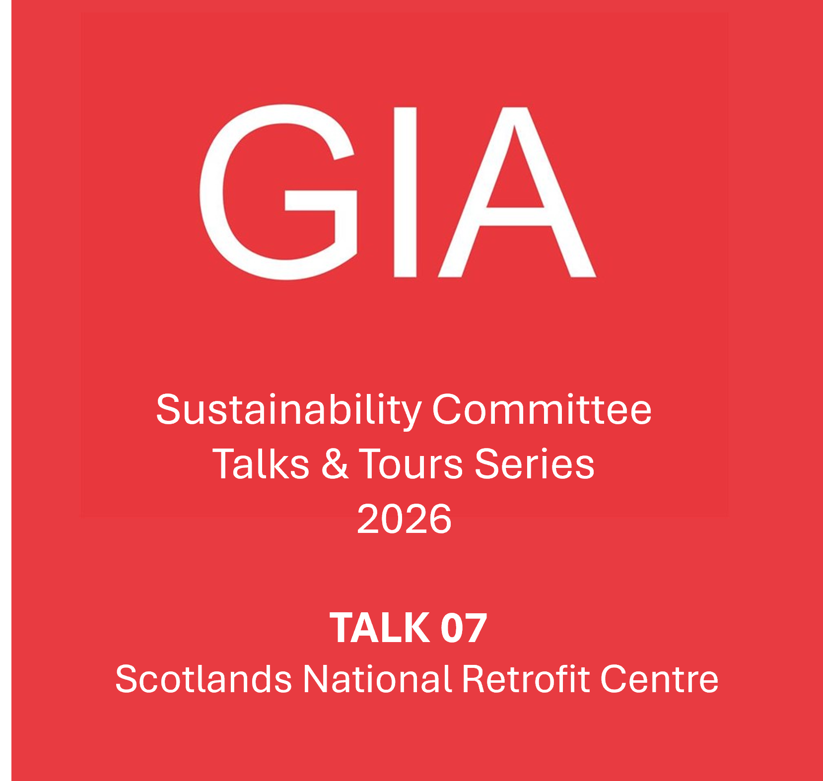 GIA Sustainability Talks and Tours 07 National Retrofit Hub Centre 