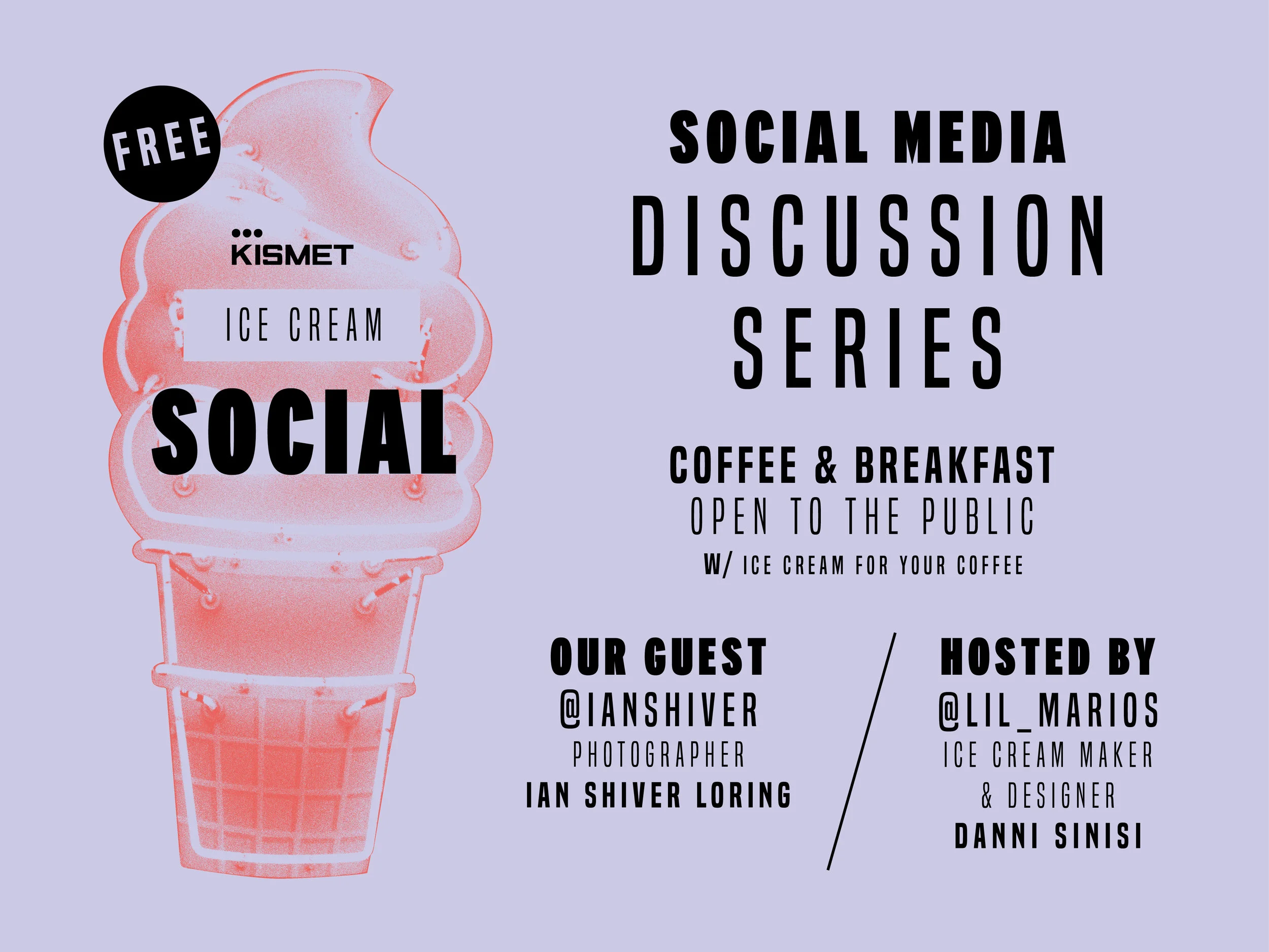 Ice Cream Social Media Discussion - Guest: Ian Shiver, Photographer