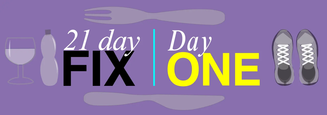 My weight loss journey using 21 Day Fix. This is Day One. 