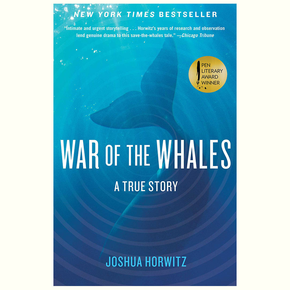 War-of-the-Whales_Joshua-Horwitz.jpg