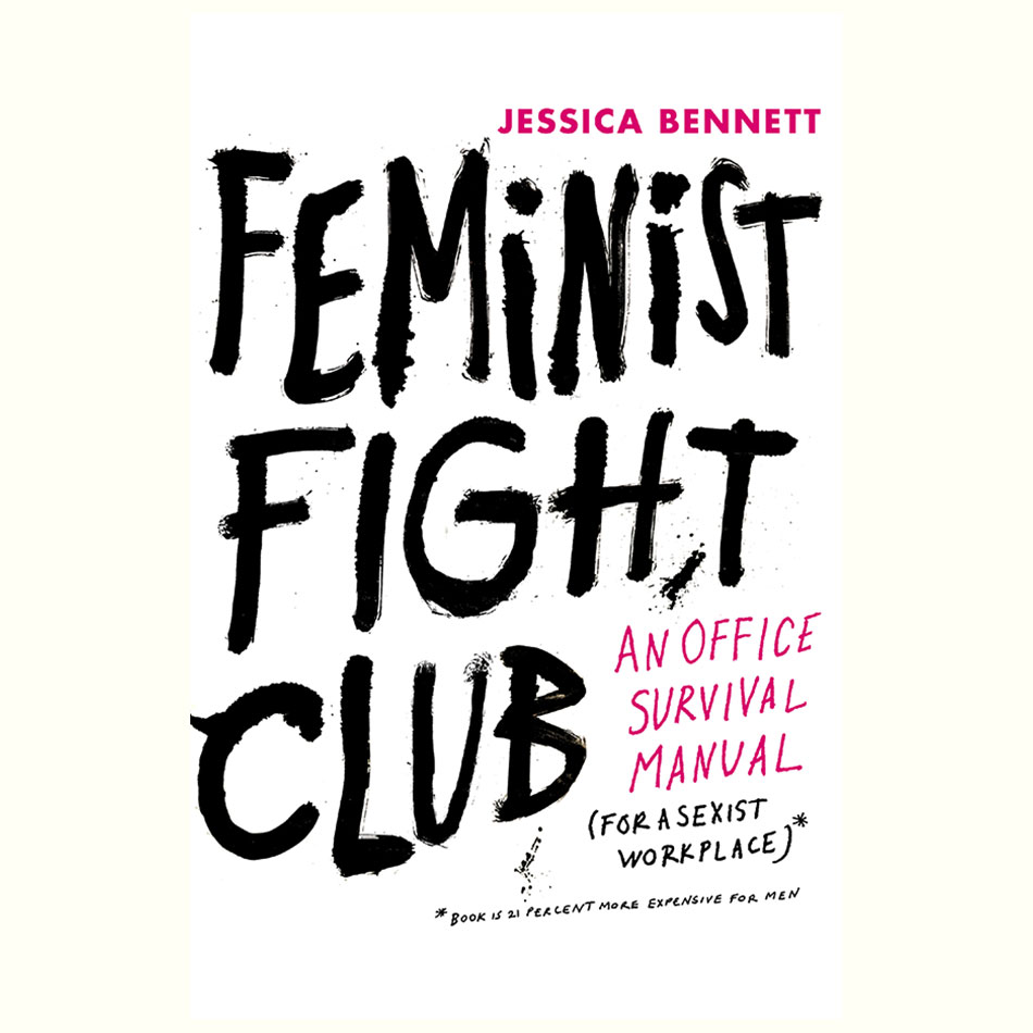 Feminist-Fight-Club_Jessica-Bennett.jpg