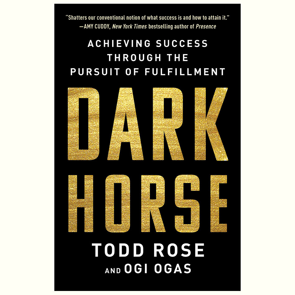 Dark-Horse_Todd-Rose&Ogi-Ogas.jpg