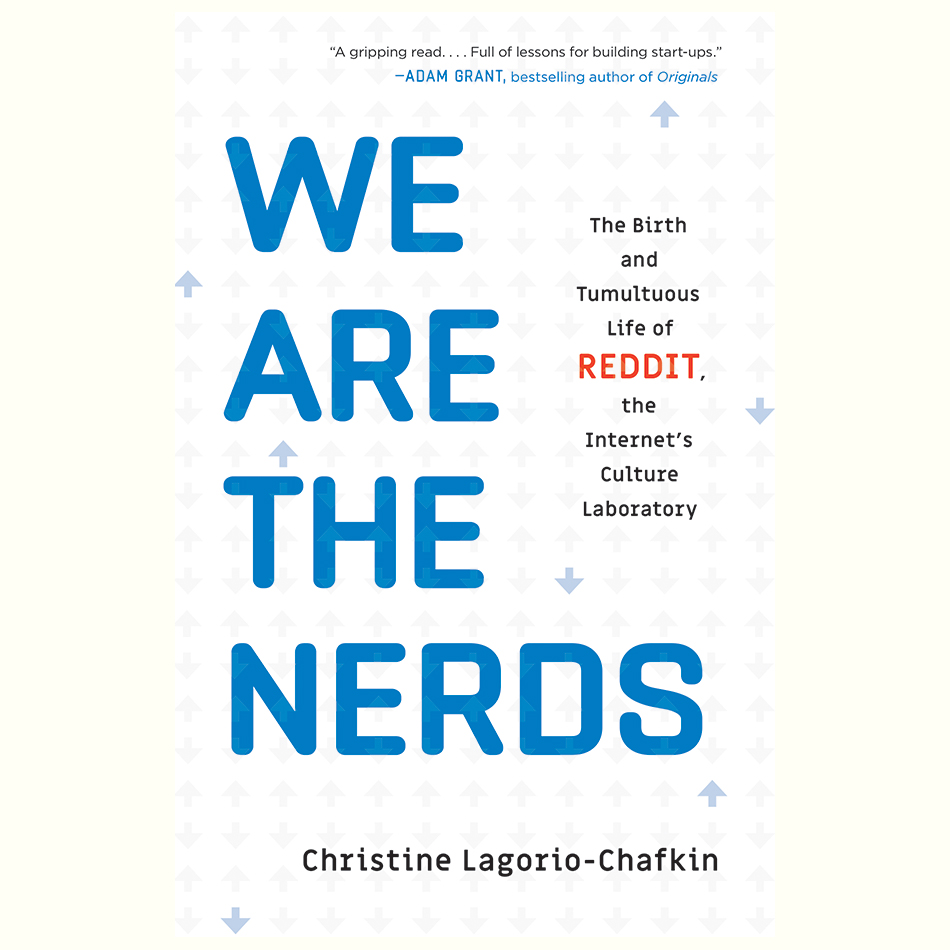 We-Are-the-Nerds_Christine-Lagorio-Chafkin.jpg