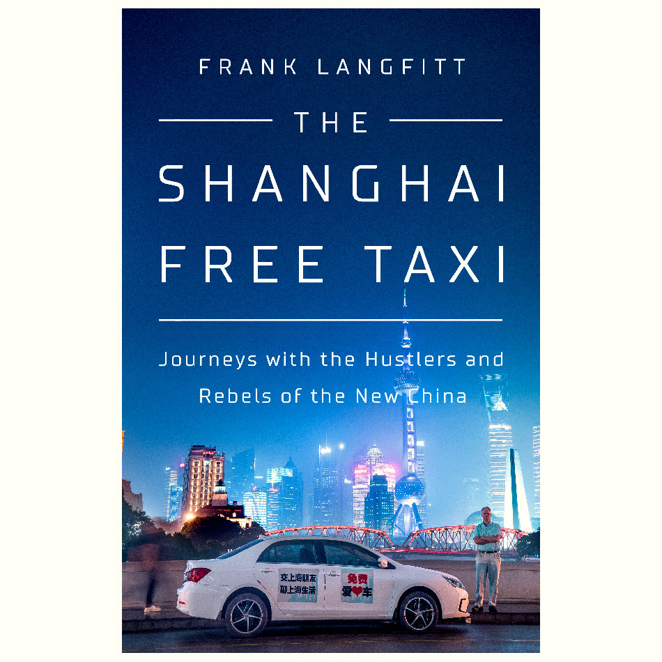 The-Shanghai-Free-Taxi_Frank-Langfitt.jpg
